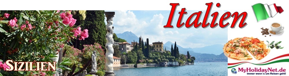 Reiseziel Italien - Sizilien Reiseziel Italien - Sizilien