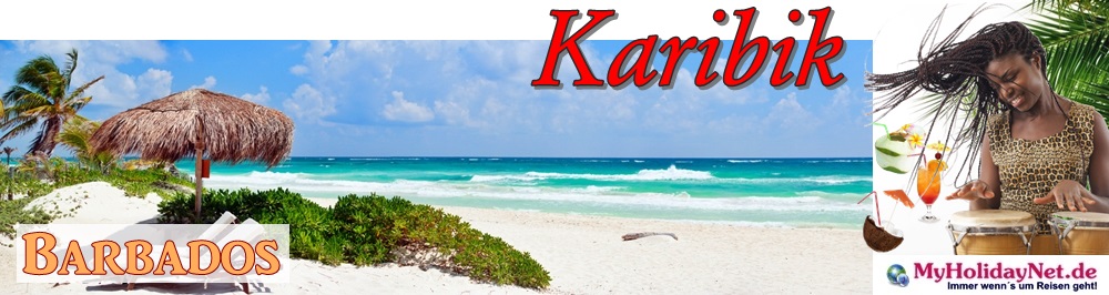 Reiseziel Karibik - Barbados Reiseziel Karibik - Barbados